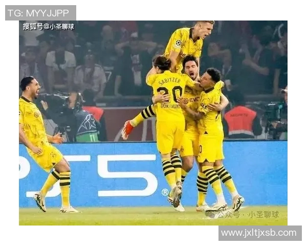 大巴黎与多特蒙德对决前瞻分析及战术解析全面解读